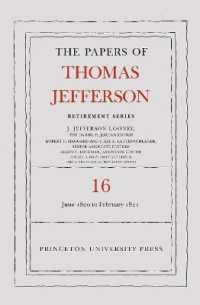 The Papers of Thomas Jefferson: Retirement Series, Volume 16 : 1 June 1820 to 28 February 1821 (Papers of Thomas Jefferson: Retirement Series)