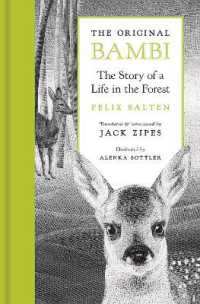 ザルテン『バンビ』（オリジナル英訳版）<br>The Original Bambi : The Story of a Life in the Forest