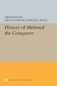 History of Mehmed the Conqueror (Princeton Legacy Library)