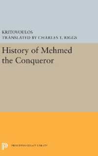 History of Mehmed the Conqueror (Princeton Legacy Library)