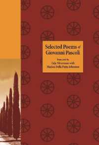 ジョヴァンニ・パスコリ詩集（英訳）<br>Selected Poems of Giovanni Pascoli (The Lockert Library of Poetry in Translation)