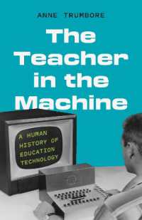 ＡＩの時代の教訓としての教育技術の歴史<br>The Teacher in the Machine : A Human History of Education Technology