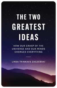 The Two Greatest Ideas : How Our Grasp of the Universe and Our Minds Changed Everything (Soochow University Lectures in Philosophy)