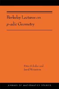 Berkeley Lectures on p-adic Geometry (Annals of Mathematics Studies)