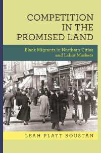 Competition in the Promised Land : Black Migrants in Northern Cities and Labor Markets (National Bureau of Economic Research Publications)
