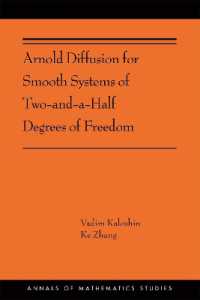 Arnold Diffusion for Smooth Systems of Two and a Half Degrees of Freedom (Annals of Mathematics Studies)