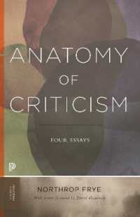 ノースロップ・フライ『批評の解剖』（原書）新版<br>Anatomy of Criticism : Four Essays (Princeton Classics)