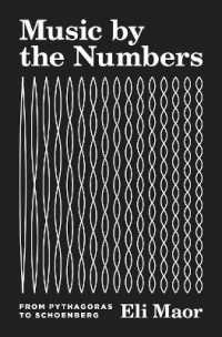音楽と数学：古代ギリシアから２０世紀まで<br>Music by the Numbers : From Pythagoras to Schoenberg
