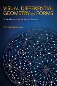 Visual Differential Geometry and Forms : A Mathematical Drama in Five Acts