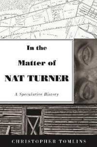 In the Matter of Nat Turner : A Speculative History
