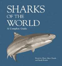 世界サメ大鑑<br>Sharks of the World : A Complete Guide (Wild Nature Press)