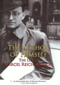 The Author of Himself : The Life of Marcel Reich-Ranicki