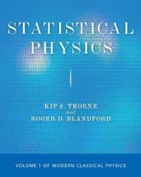 Ｋ．Ｓ．ソーン共著／最新古典物理学（テキスト・全５巻）第１巻：統計物理学<br>Statistical Physics : Volume 1 of Modern Classical Physics