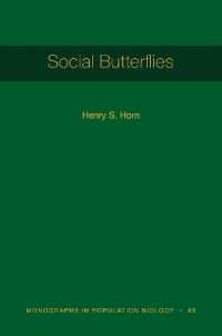 蝶の社会性<br>Social Butterflies (Monographs in Population Biology)