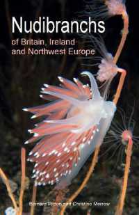 Nudibranchs of Britain, Ireland and Northwest Europe : Second Edition (Wild Nature Press)