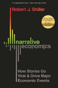 Ｒ．Ｊ．シラー『ナラティブ経済学：経済予測の全く新しい考え方』（原書）<br>Narrative Economics : How Stories Go Viral and Drive Major Economic Events