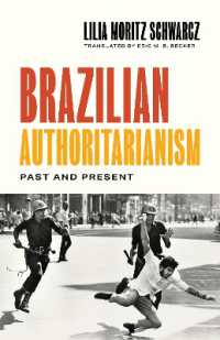 Brazilian Authoritarianism : Past and Present