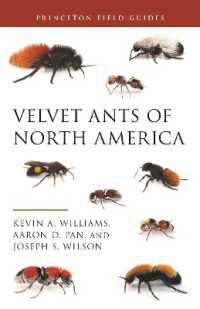 Velvet Ants of North America (Princeton Field Guides)