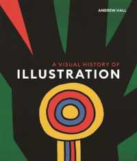全図解イラストレーション史<br>Visual History of Illustration -- Hardback
