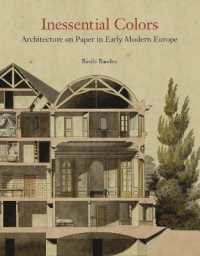 Inessential Colors : Architecture on Paper in Early Modern Europe