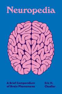 脳ポケット百科<br>Neuropedia : A Brief Compendium of Brain Phenomena (Pedia Books)