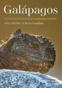 ガラパゴス自然誌（第２版）<br>Galápagos : A Natural History Second Edition