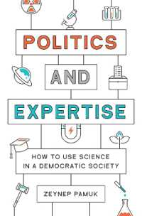 政治と専門知：民主主義社会における科学の活かし方<br>Politics and Expertise : How to Use Science in a Democratic Society