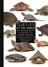 世界カメ大艦<br>Turtles of the World : A Guide to Every Family (A Guide to Every Family)