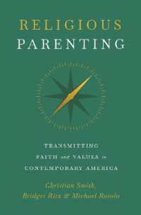 Religious Parenting : Transmitting Faith and Values in Contemporary America