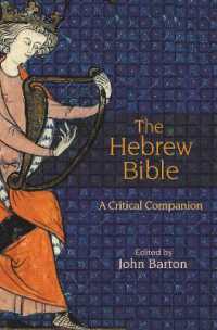 批評版ヘブライ語聖書必携<br>The Hebrew Bible : A Critical Companion