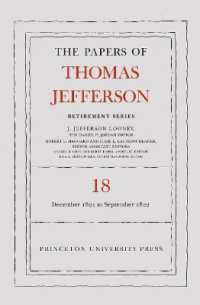 The Papers of Thomas Jefferson, Retirement Series, Volume 18 : 1 December 1821 to 15 September 1822 (Papers of Thomas Jefferson: Retirement Series)