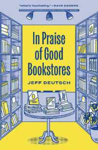 よき書店を讃えて<br>In Praise of Good Bookstores