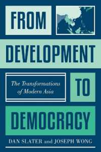 From Development to Democracy : The Transformations of Modern Asia