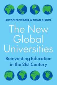 The New Global Universities : Reinventing Education in the 21st Century