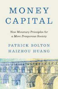 貨幣資本：より繁栄する社会のための新たな貨幣経済学原理<br>Money Capital : New Monetary Principles for a More Prosperous Society