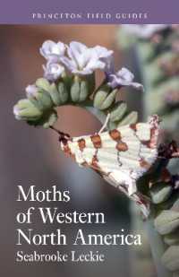 Moths of Western North America (Princeton Field Guides)