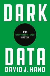 ダーク・データ：なぜ見えないデータが重要なのか<br>Dark Data : Why What You Don't Know Matters