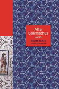 After Callimachus : Poems (The Lockert Library of Poetry in Translation)