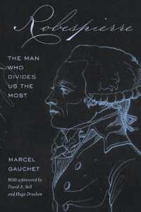 ロベスピエール：最も分断を呼んだ男（英訳）<br>Robespierre : The Man Who Divides Us the Most