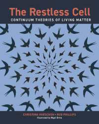 休まない細胞：生体の連続性理論<br>The Restless Cell : Continuum Theories of Living Matter