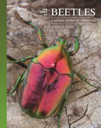 甲虫類の自然誌<br>The Lives of Beetles : A Natural History of Coleoptera (The Lives of the Natural World)