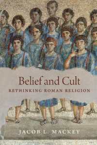 Belief and Cult : Rethinking Roman Religion