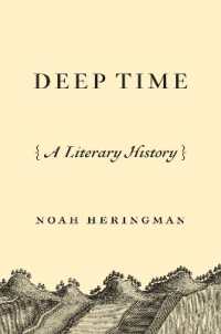 「深淵なる時間」の文学史<br>Deep Time : A Literary History