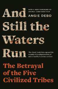 And Still the Waters Run : The Betrayal of the Five Civilized Tribes