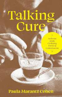 文学と文化における会話の力<br>Talking Cure : An Essay on the Civilizing Power of Conversation