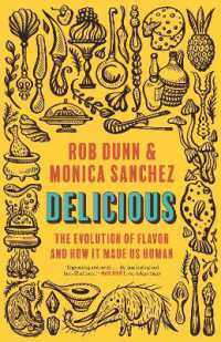 味覚と人類の進化<br>Delicious : The Evolution of Flavor and How It Made Us Human
