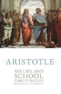 アリストテレス：その生涯と学派（英訳）<br>Aristotle : His Life and School