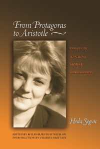 From Protagoras to Aristotle : Essays in Ancient Moral Philosophy