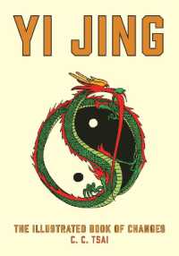 易経：フルカラー英訳コミック版<br>Yi Jing: The Illustrated Book of Changes (The Illustrated Library of Chinese Classics)