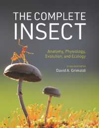 昆虫大全<br>The Complete Insect : Anatomy, Physiology, Evolution, and Ecology